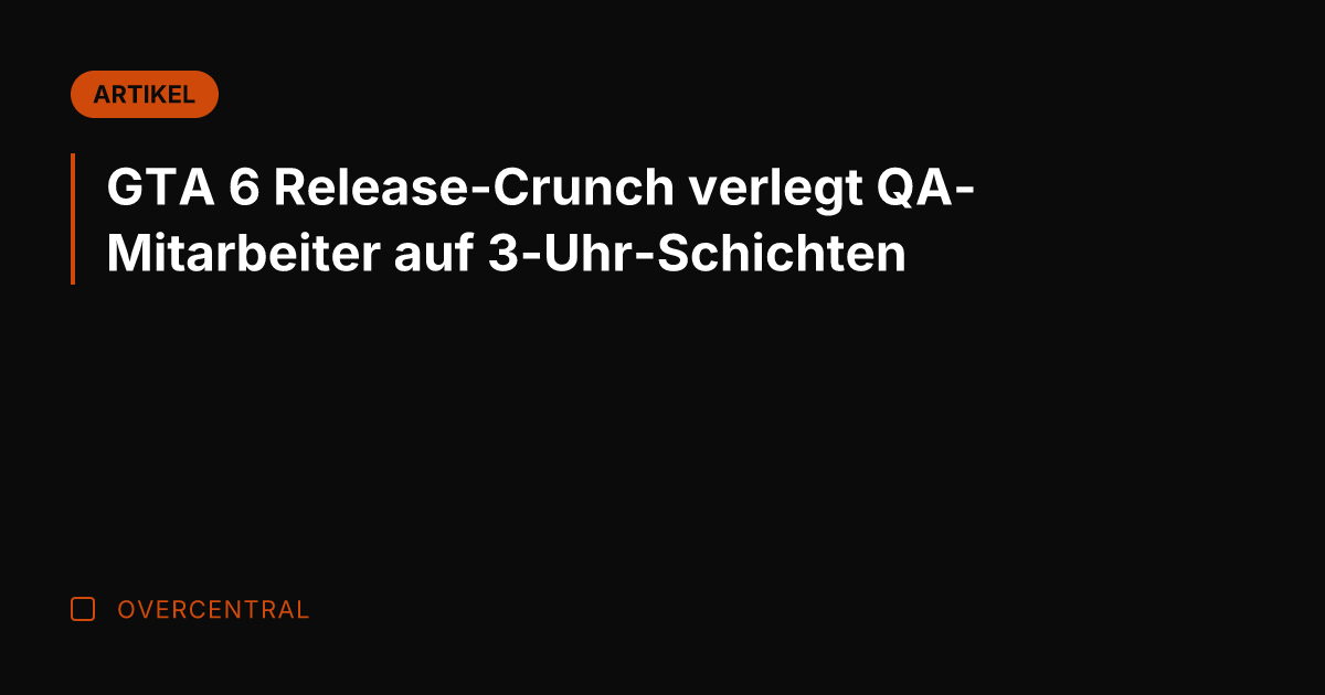 GTA 6 Release-Crunch verlegt QA-Mitarbeiter auf 3-Uhr-Schichten