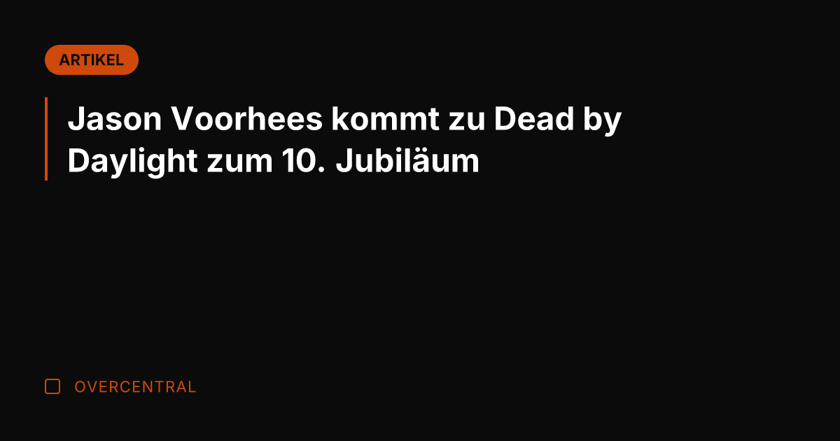 Jason Voorhees kommt zu Dead by Daylight zum 10. Jubiläum