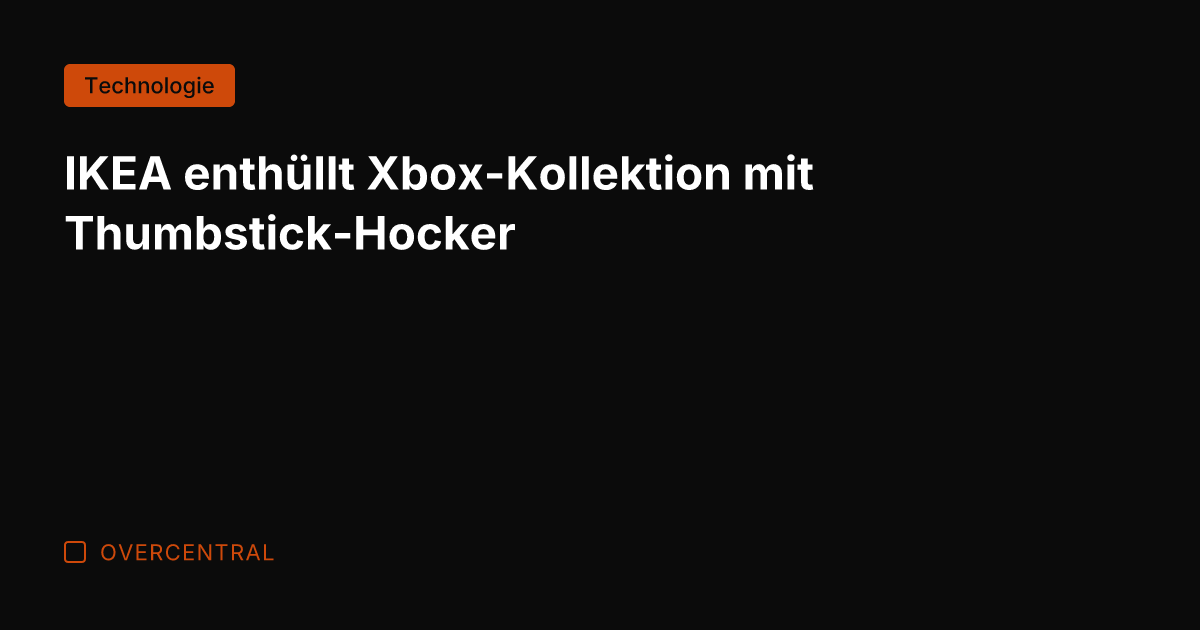 IKEA enthüllt Xbox-Kollektion mit Thumbstick-Hocker