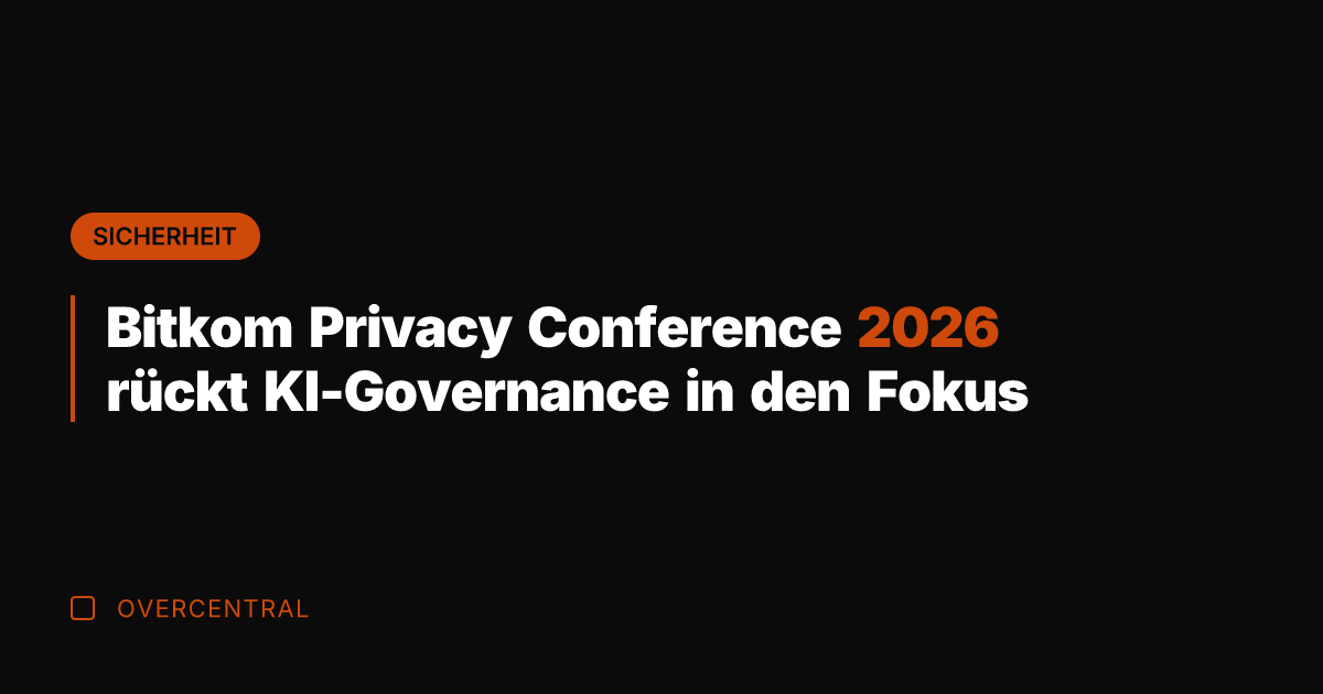 Bitkom Privacy Conference 2026 rückt KI-Governance in den Fokus