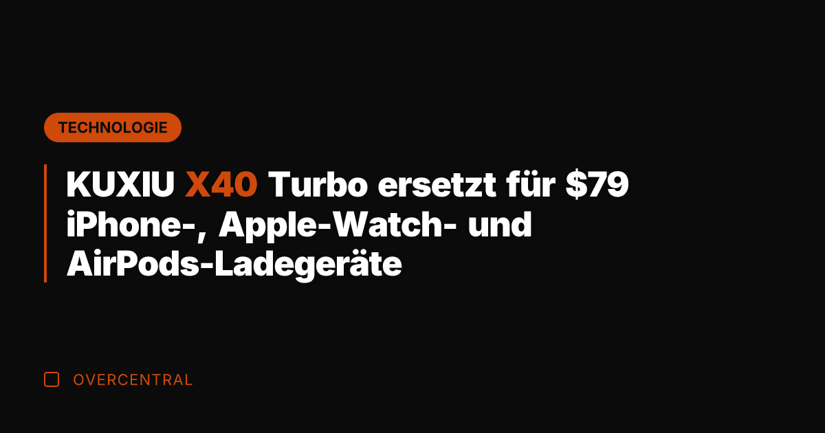 KUXIU X40 Turbo ersetzt für  iPhone-, Apple-Watch- und AirPods-Ladegeräte
