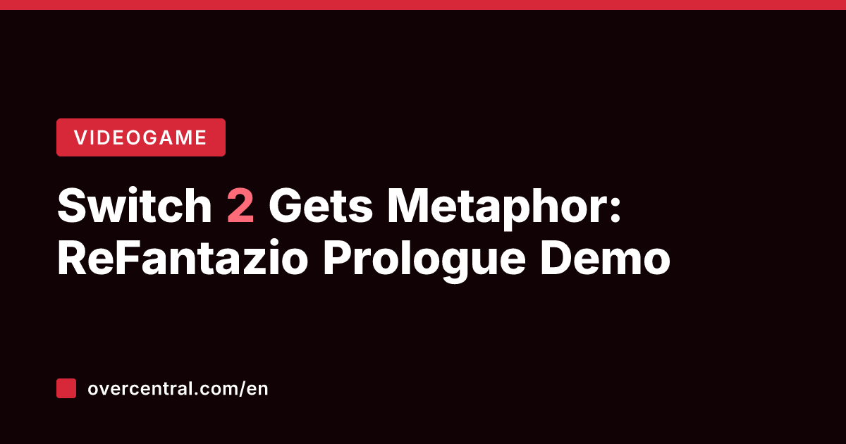 Switch 2 Gets Metaphor: ReFantazio Prologue Demo