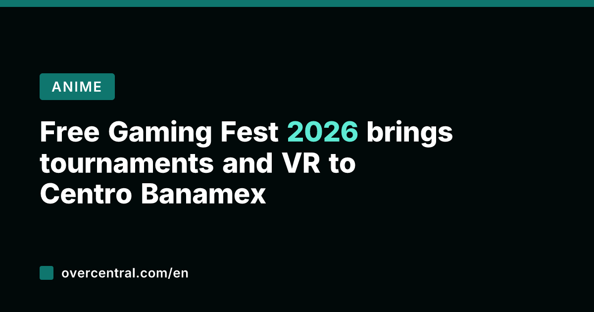 Free Gaming Fest 2026 brings tournaments and VR to Centro Banamex