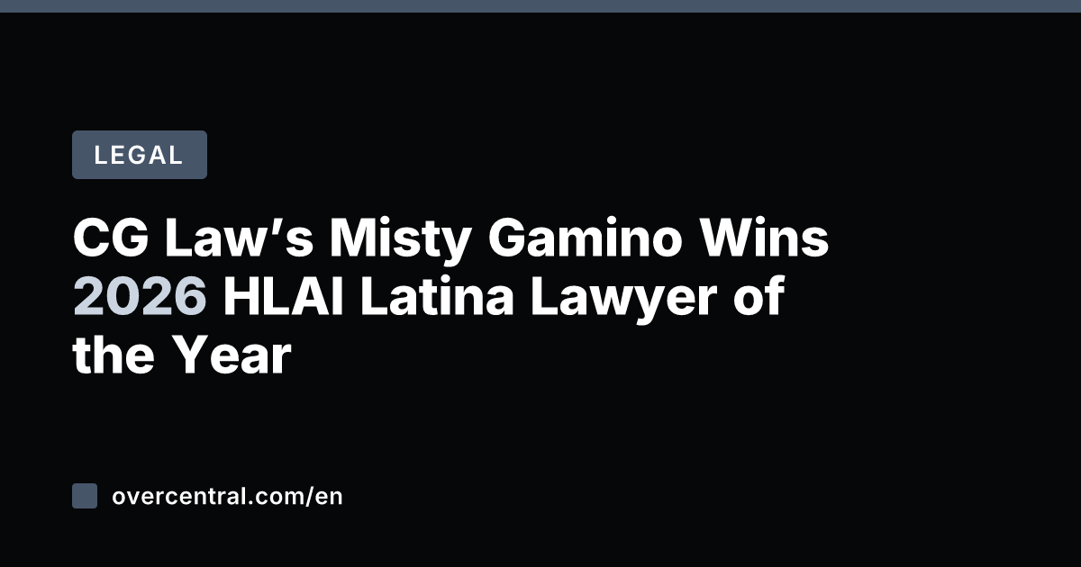CG Law’s Misty Gamino Wins 2026 HLAI Latina Lawyer of the Year