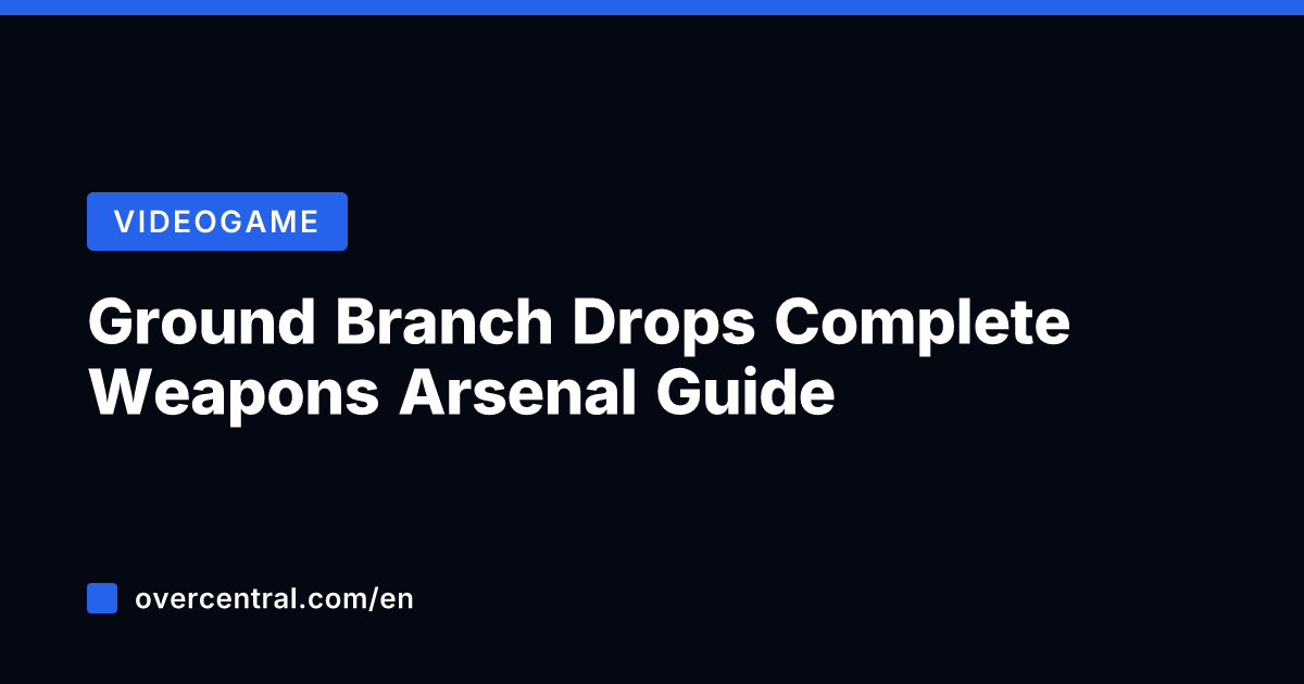 Ground Branch Drops Complete Weapons Arsenal Guide