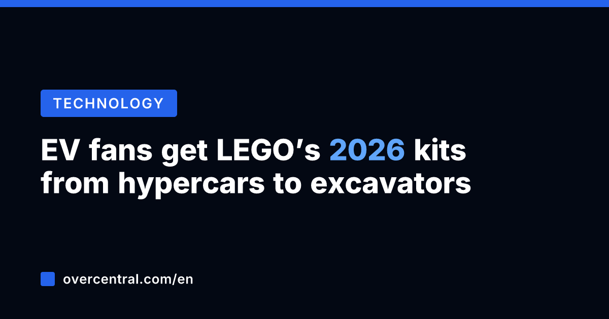EV fans get LEGO's 2026 kits from hypercars to excavators