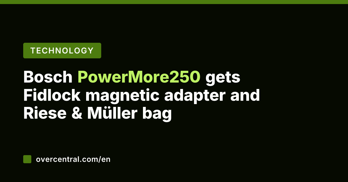 Bosch PowerMore250 gets Fidlock magnetic adapter and Riese & Müller bag