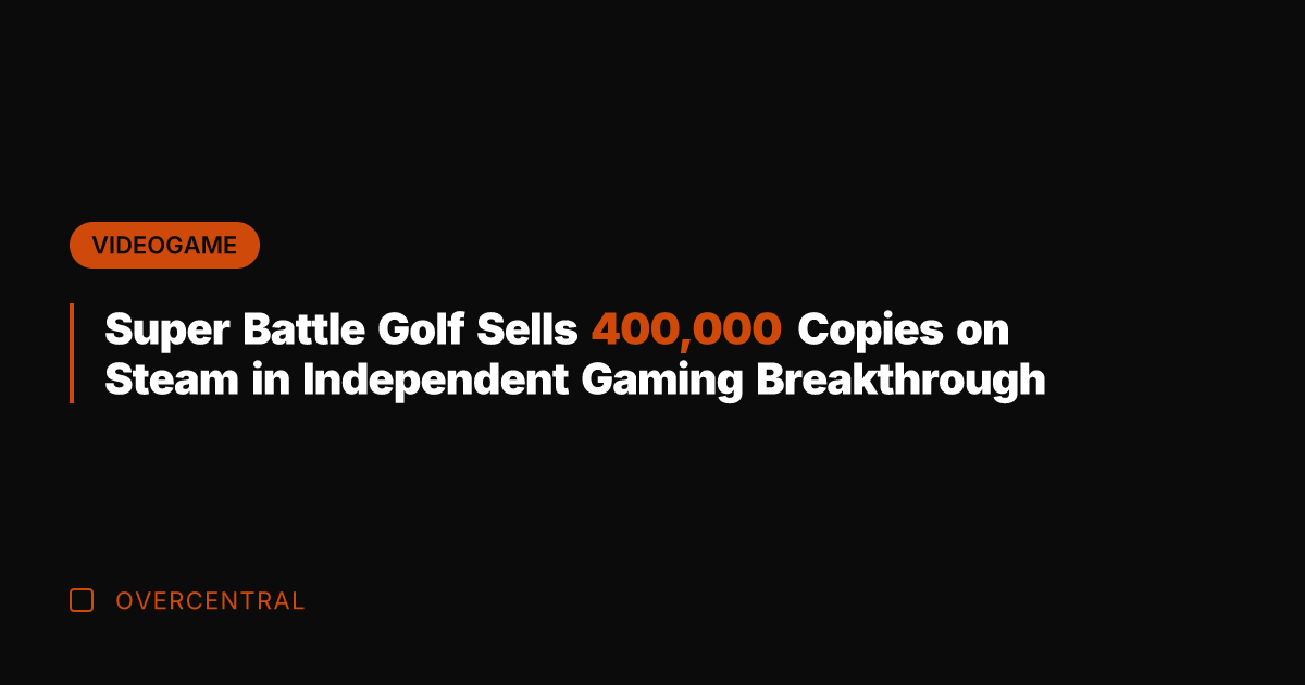 Super Battle Golf Sells 400,000 Copies on Steam in Independent Gaming Breakthrough
