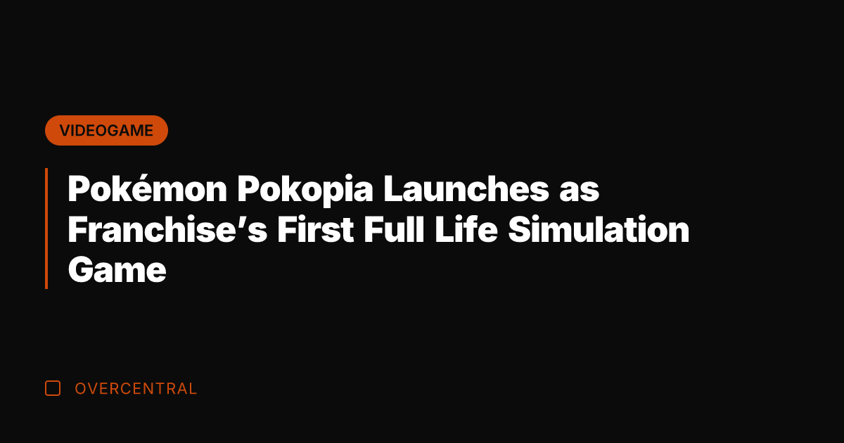 Pokémon Pokopia Launches as Franchise's First Full Life Simulation Game