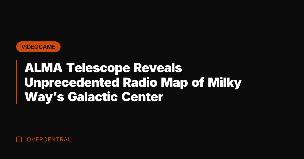 ALMA Telescope Reveals Unprecedented Radio Map of Milky Way's Galactic Center