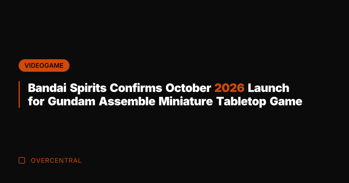 Bandai Spirits Confirms October 2026 Launch for Gundam Assemble Miniature Tabletop Game