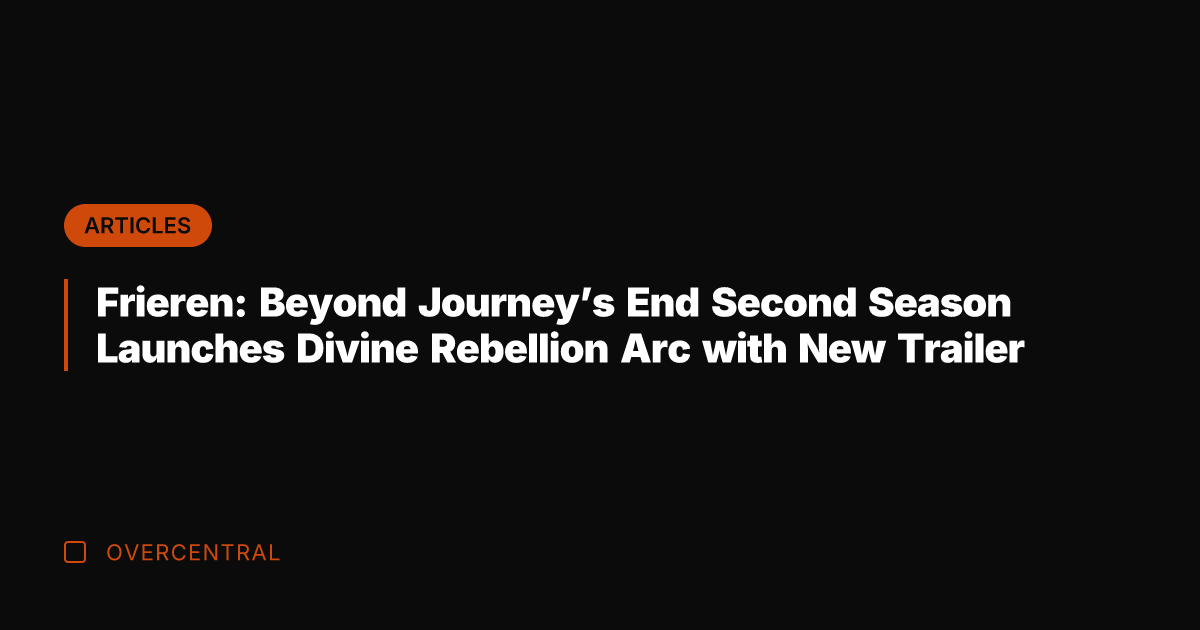 Frieren: Beyond Journey's End Second Season Launches Divine Rebellion Arc with New