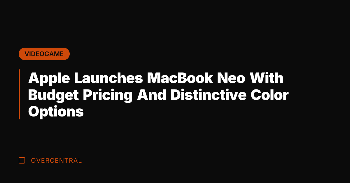 Apple Launches MacBook Neo With Budget Pricing And Distinctive Color Options