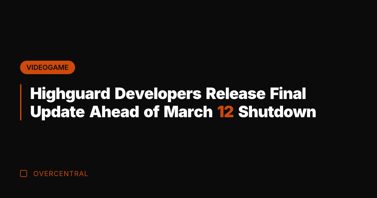 Highguard Developers Release Final Update Ahead of March 12 Shutdown