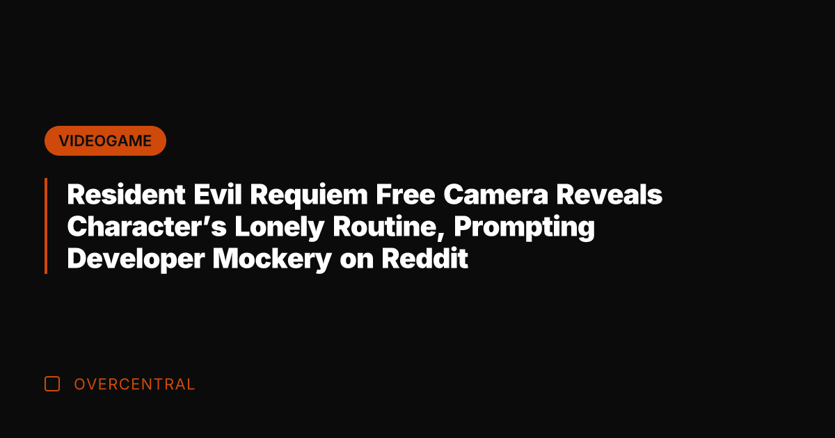 Resident Evil Requiem Free Camera Reveals Character's Lonely Routine, Prompting Developer Mockery