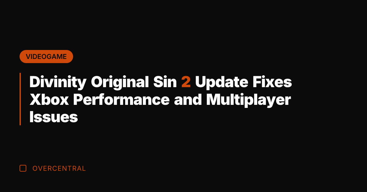 Divinity Original Sin 2 Update Fixes Xbox Performance and Multiplayer Issues