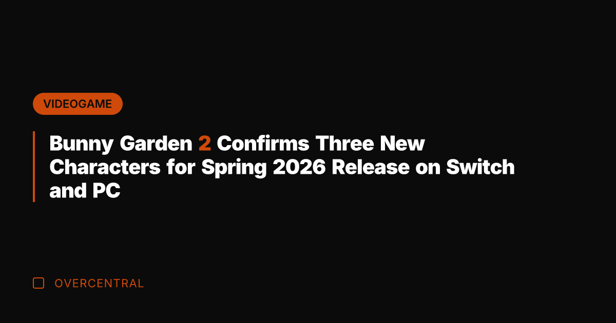 Bunny Garden 2 Confirms Three New Characters for Spring 2026 Release on