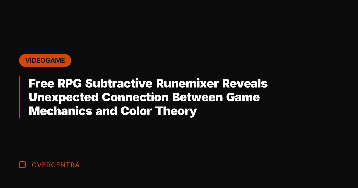 Free RPG Subtractive Runemixer Reveals Unexpected Connection Between Game Mechanics and Color