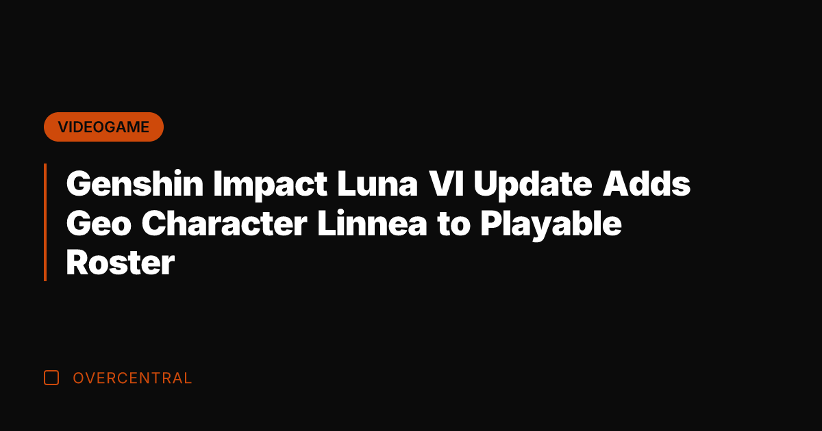 Genshin Impact Luna VI Update Adds Geo Character Linnea to Playable Roster