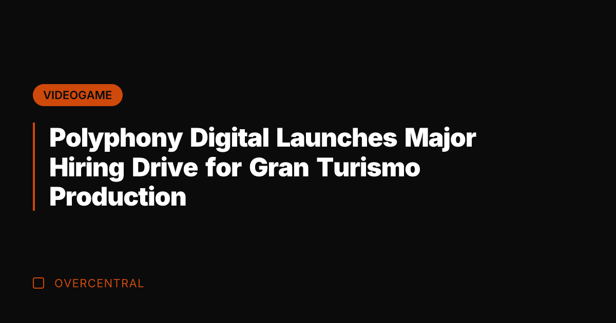 Polyphony Digital Launches Major Hiring Drive for Gran Turismo Production