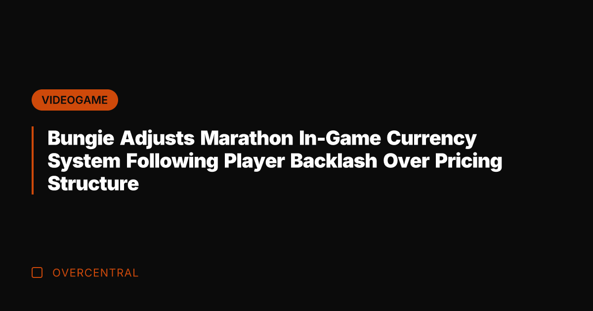 Bungie Adjusts Marathon In-Game Currency System Following Player Backlash Over Pricing Structure