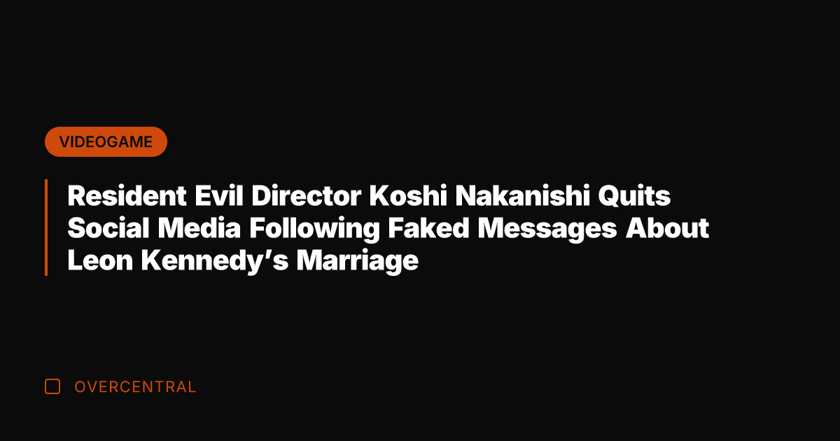 Resident Evil Director Koshi Nakanishi Quits Social Media Following Faked Messages About