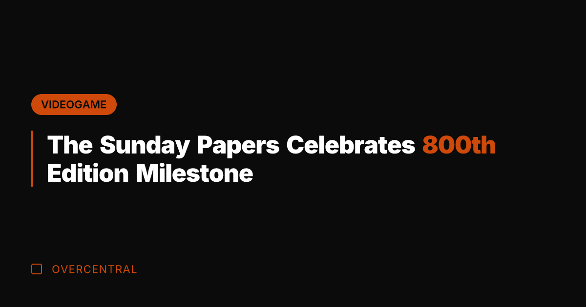 The Sunday Papers Celebrates 800th Edition Milestone