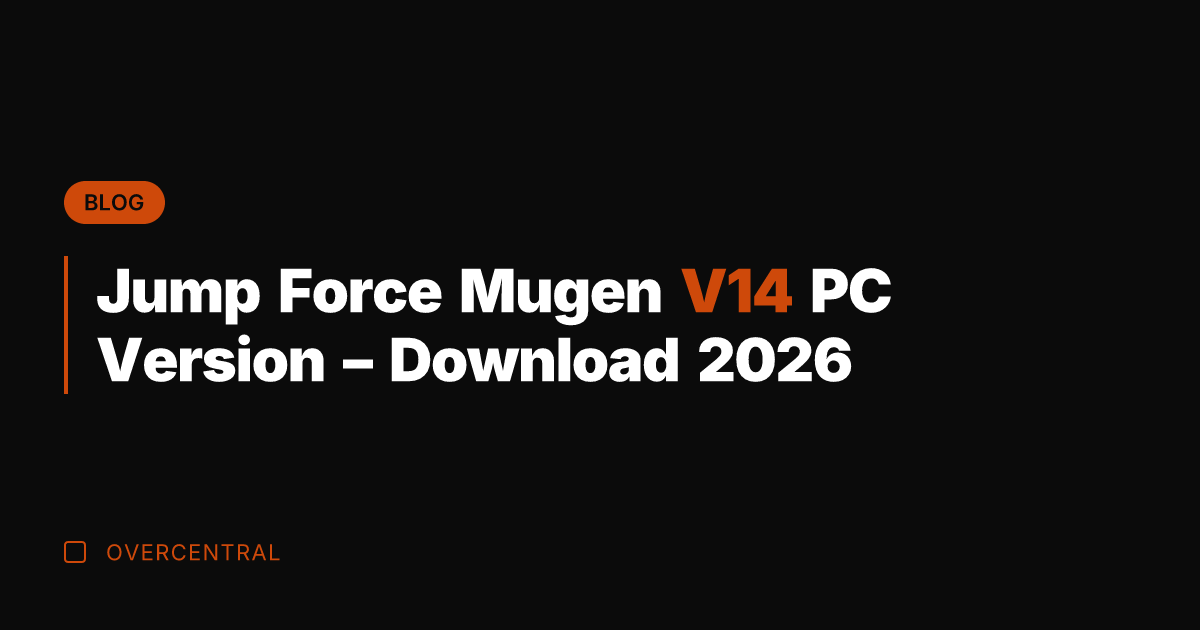 Jump Force Mugen V14 PC Version - Download 2026