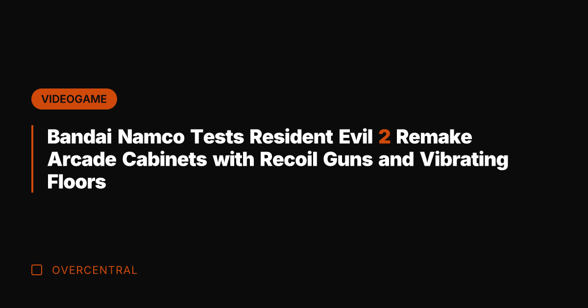 Bandai Namco Tests Resident Evil 2 Remake Arcade Cabinets with Recoil Guns