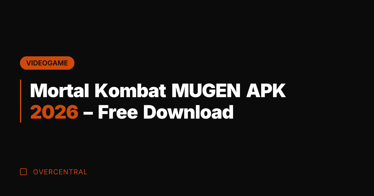 Mortal Kombat MUGEN APK 2026 - Free Download