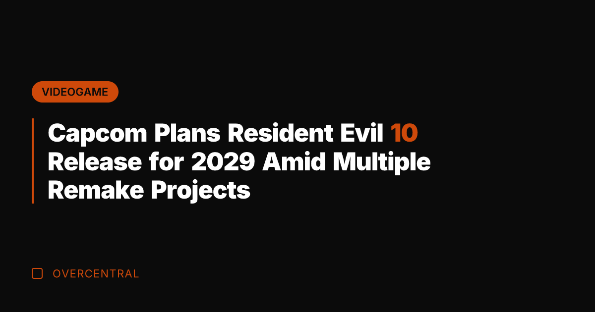 Capcom Plans Resident Evil 10 Release for 2029 Amid Multiple Remake Projects