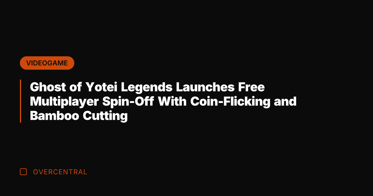 Ghost of Yotei Legends Launches Free Multiplayer Spin-Off With Coin-Flicking and Bamboo