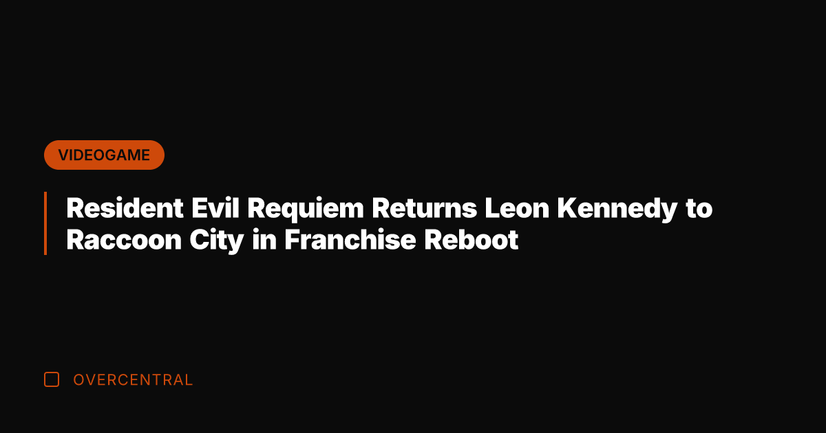 Resident Evil Requiem Returns Leon Kennedy to Raccoon City in Franchise Reboot