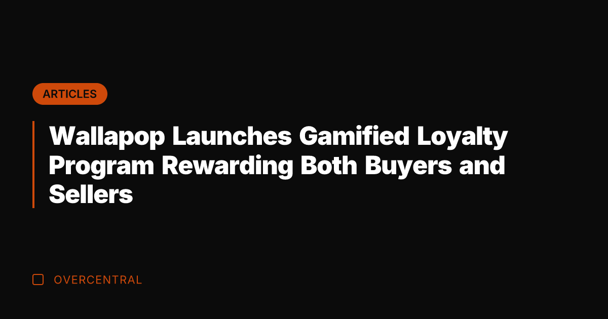 Wallapop Launches Gamified Loyalty Program Rewarding Both Buyers and Sellers
