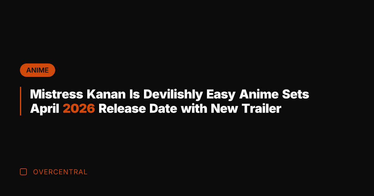 Mistress Kanan Is Devilishly Easy Anime Sets April 2026 Release Date with