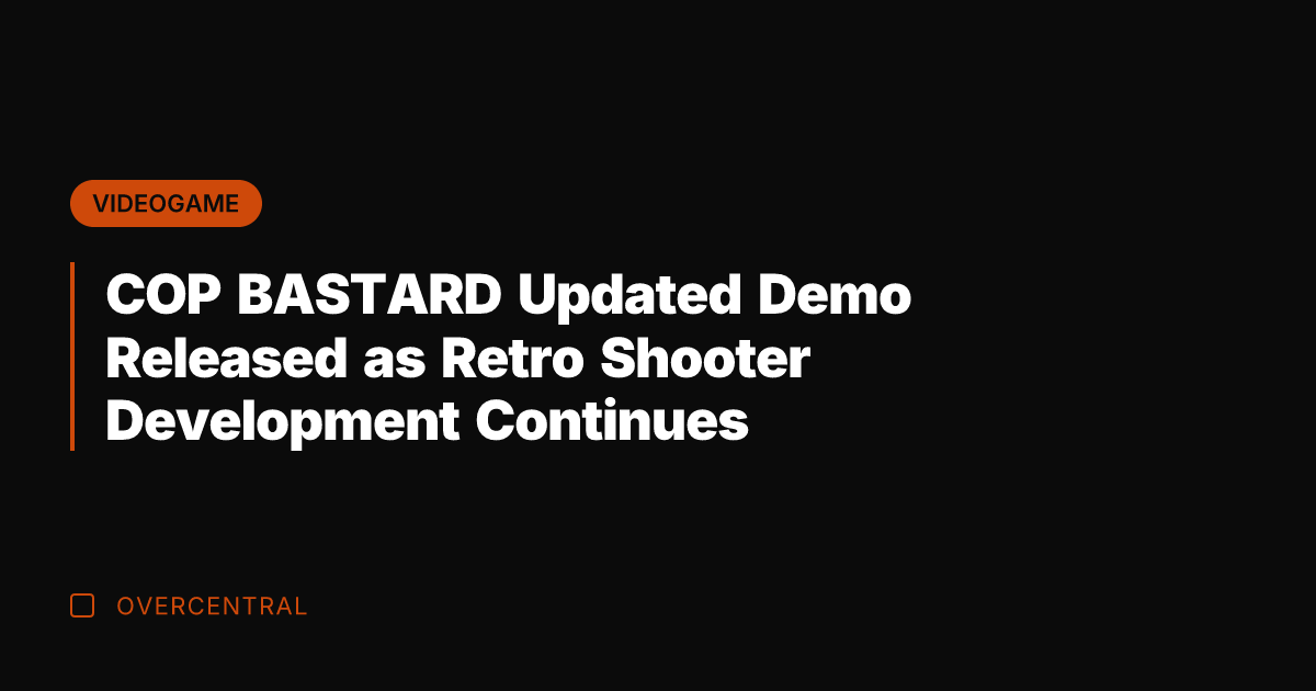 COP BASTARD Updated Demo Released as Retro Shooter Development Continues