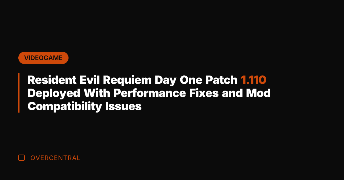 Resident Evil Requiem Day One Patch 1.110 Deployed With Performance Fixes and