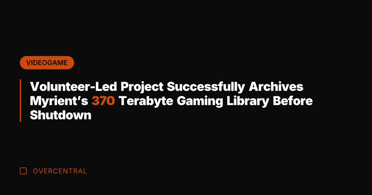 Volunteer-Led Project Successfully Archives Myrient's 370 Terabyte Gaming Library Before Shutdown
