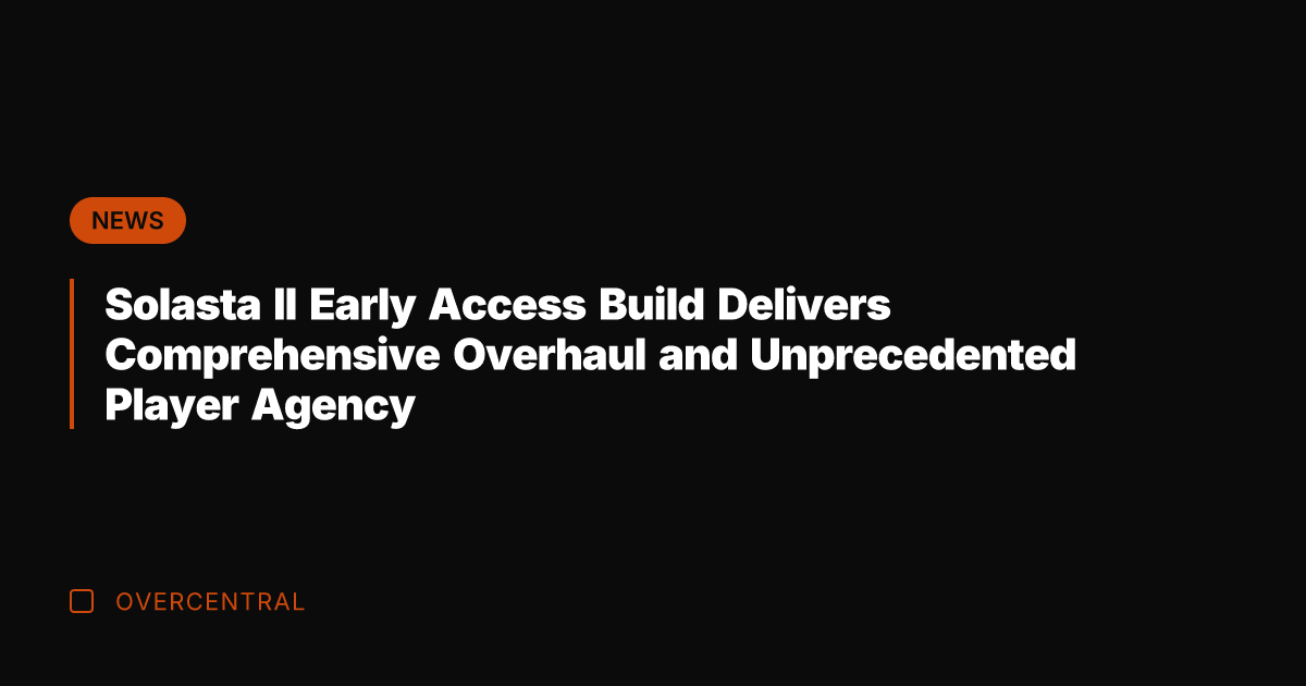 Solasta II Early Access Build Delivers Comprehensive Overhaul and Unprecedented Player Agency