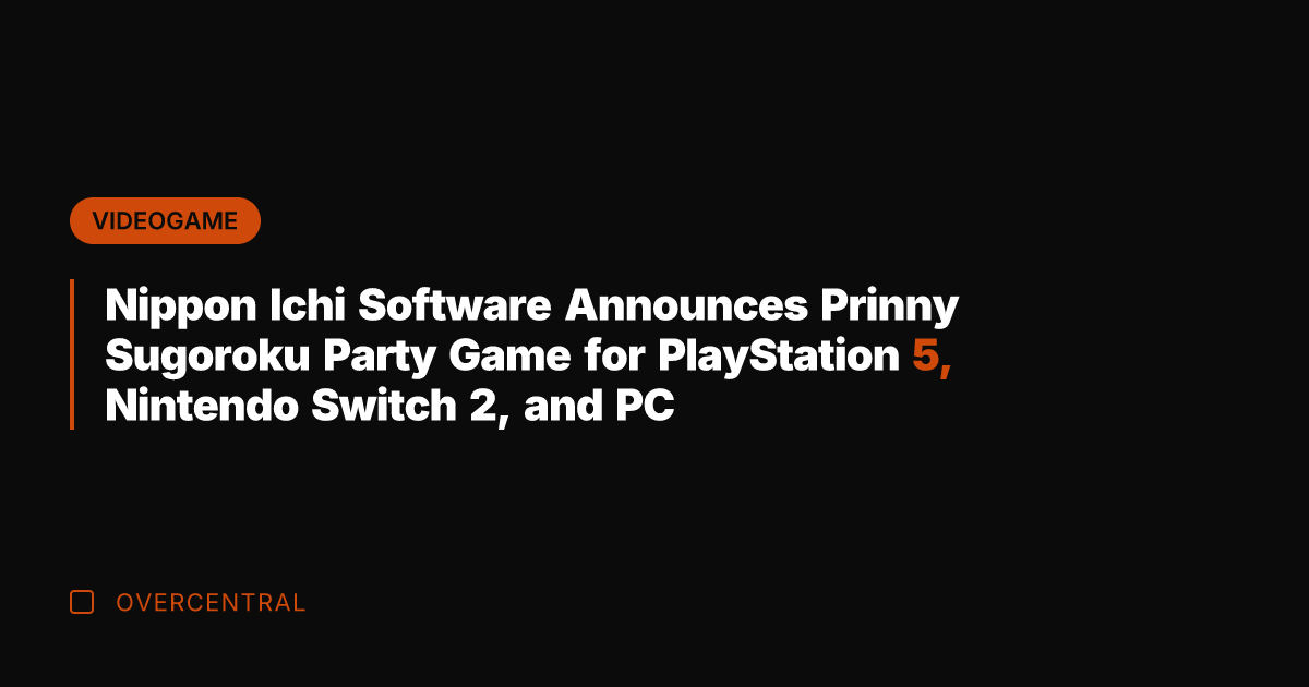 Nippon Ichi Software Announces Prinny Sugoroku Party Game for PlayStation 5, Nintendo