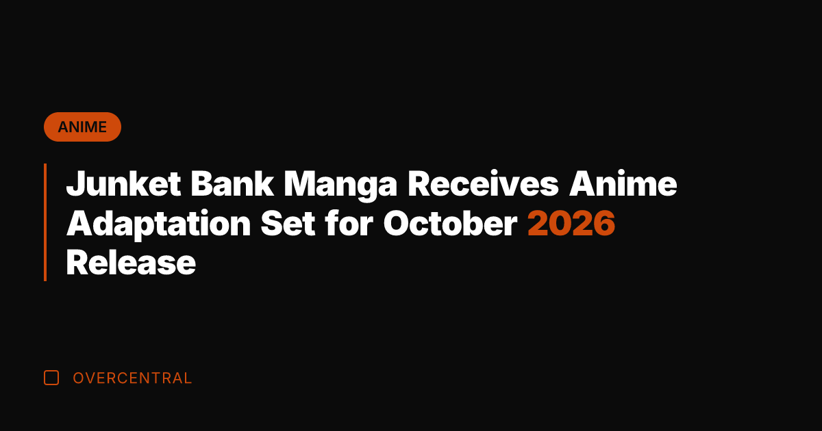Junket Bank Manga Receives Anime Adaptation Set for October 2026 Release