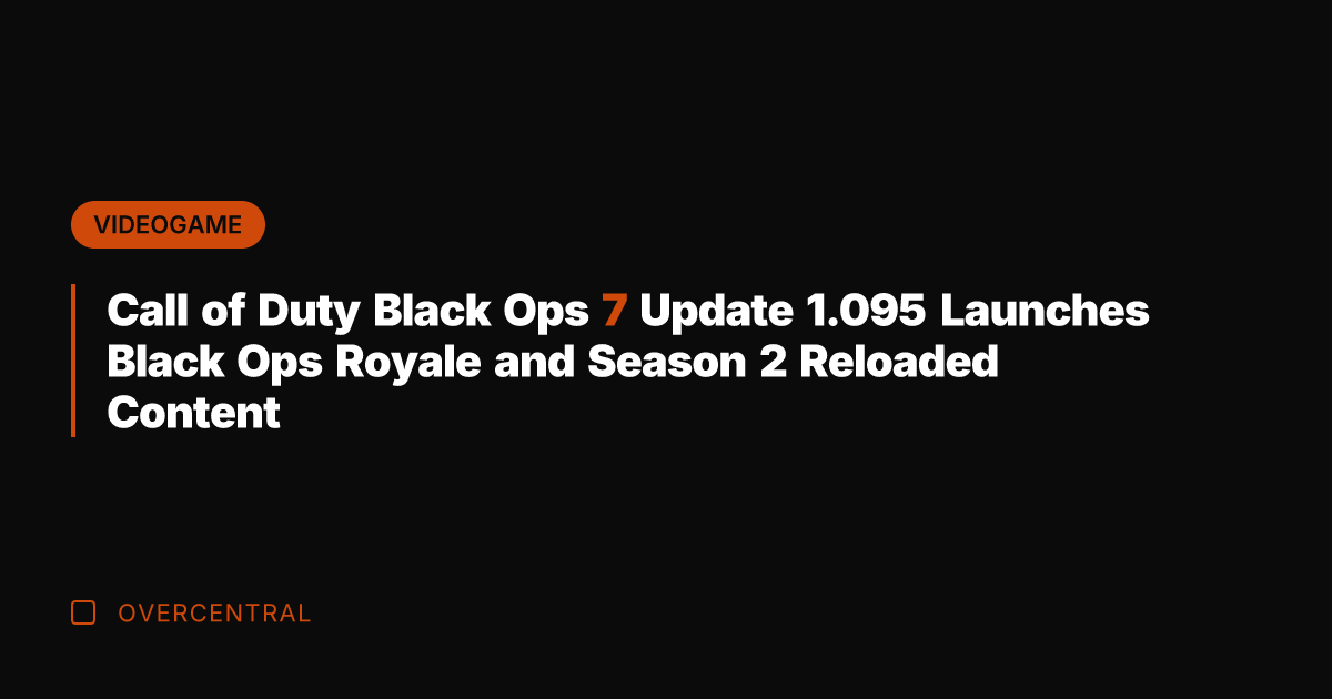 Call of Duty Black Ops 7 Update 1.095 Launches Black Ops Royale