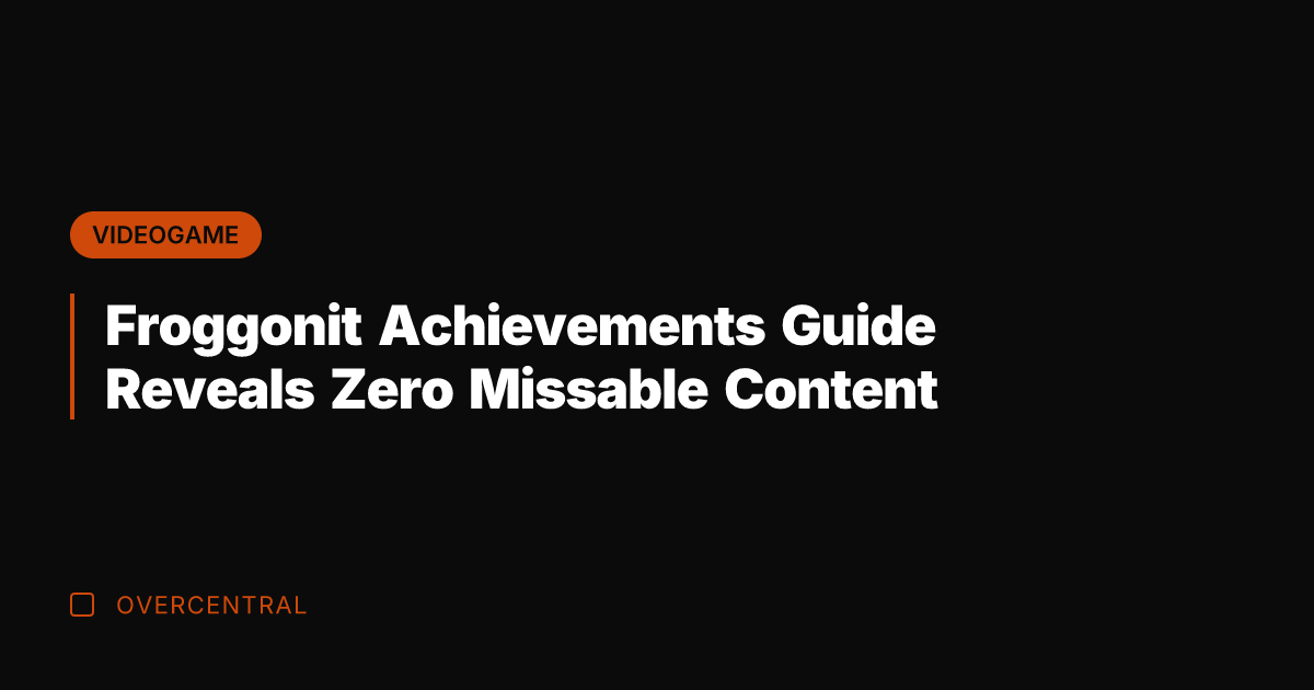 Froggonit Achievements Guide Reveals Zero Missable Content