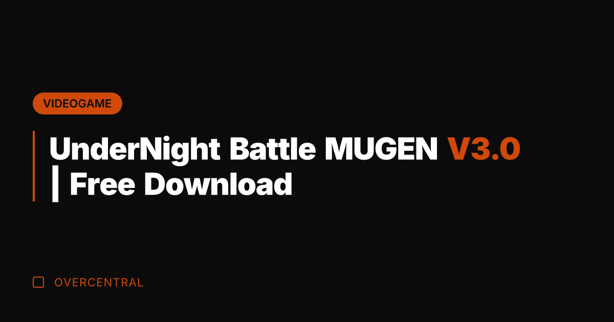 UnderNight Battle MUGEN V3.0 | Free Download