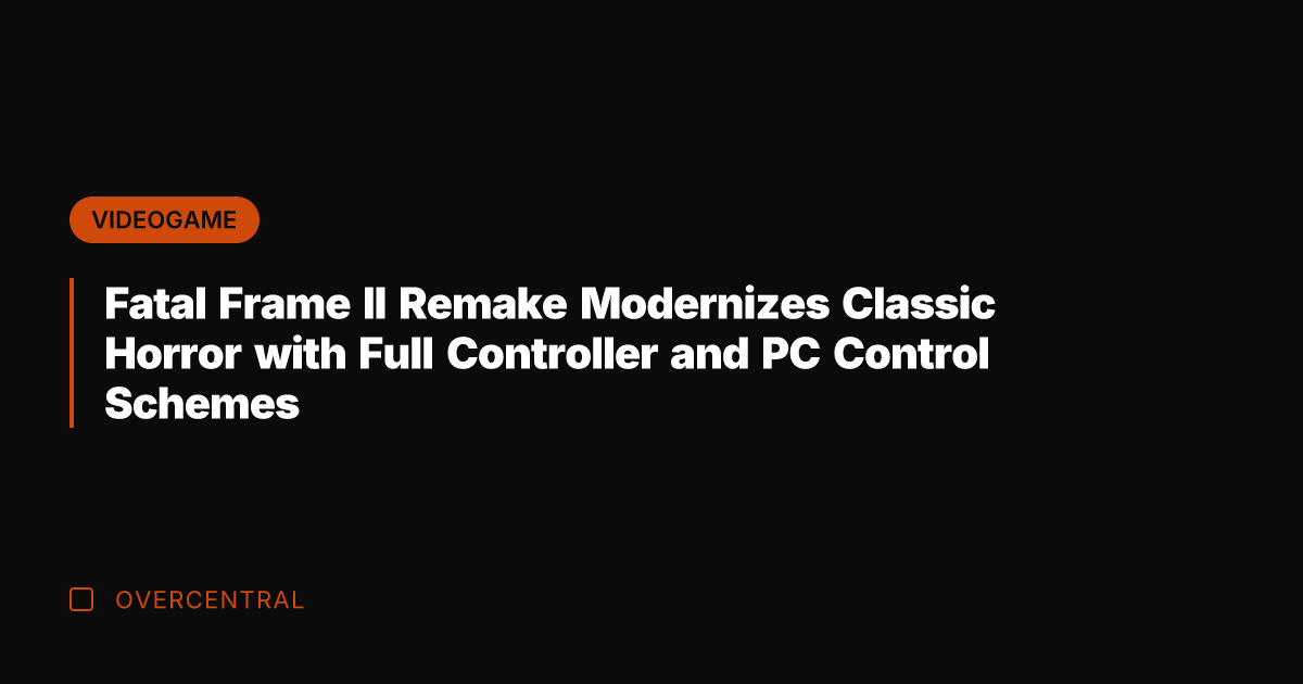Fatal Frame II Remake Modernizes Classic Horror with Full Controller and PC