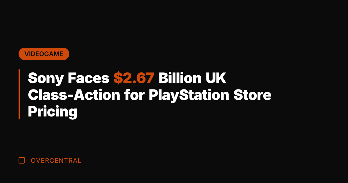 Sony Faces .67 Billion UK Class-Action for PlayStation Store Pricing