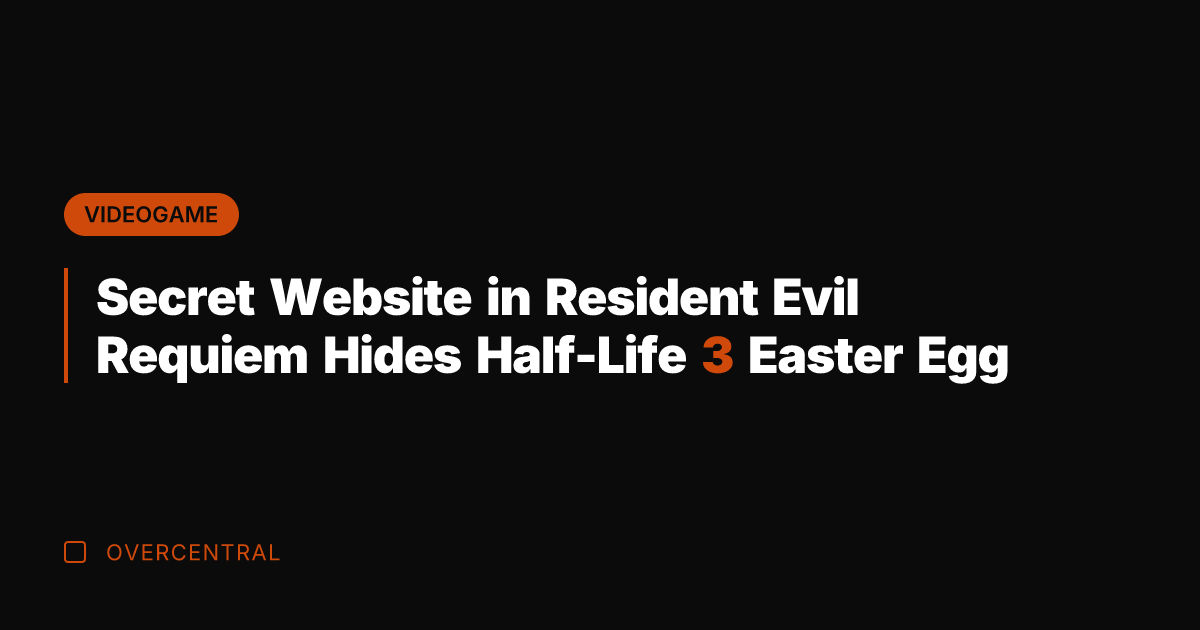 Secret Website in Resident Evil Requiem Hides Half-Life 3 Easter Egg