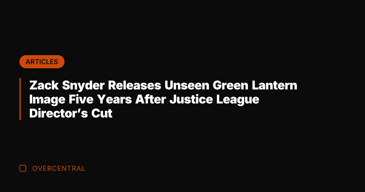 Zack Snyder Releases Unseen Green Lantern Image Five Years After Justice League