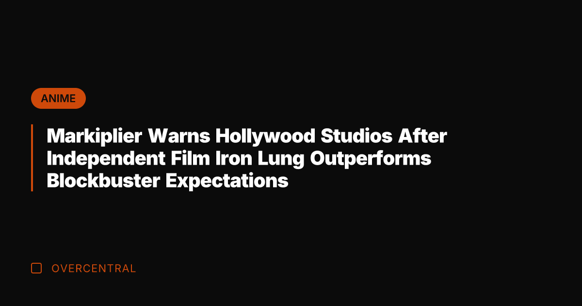 Markiplier Warns Hollywood Studios After Independent Film Iron Lung Outperforms Blockbuster Expectations