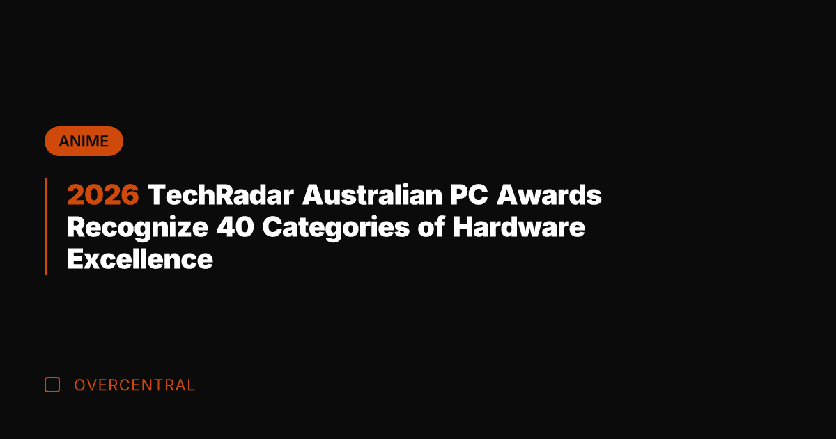 2026 TechRadar Australian PC Awards Recognize 40 Categories of Hardware Excellence